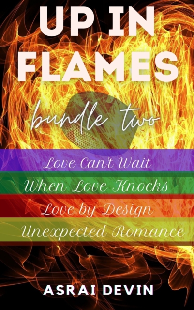 Up in Flames: Bundle Two