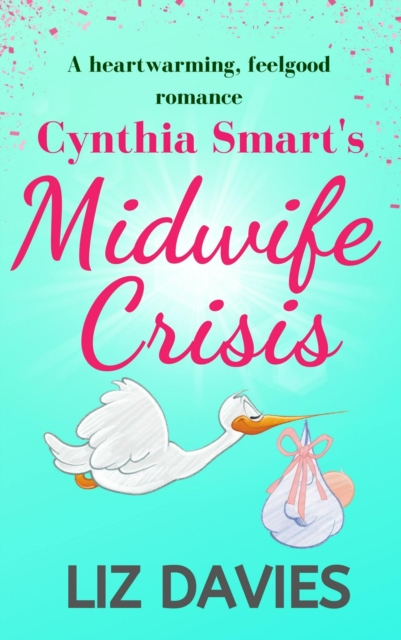 Cynthia Smart's Midwife Crisis