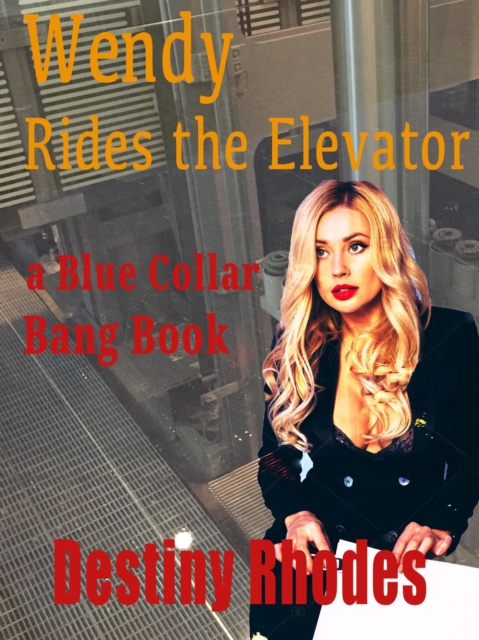 Wendy Rides the Elevator