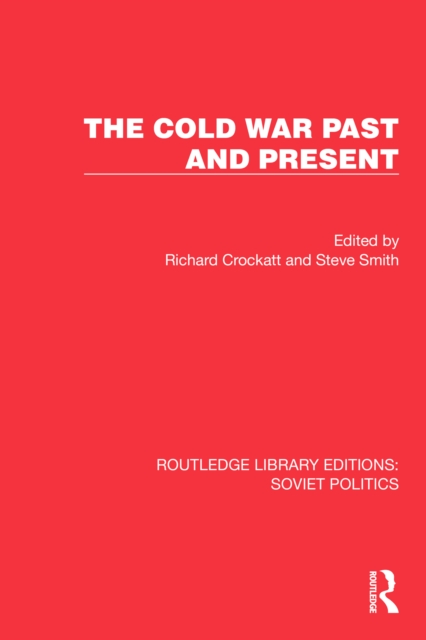 Cold War Past and Present