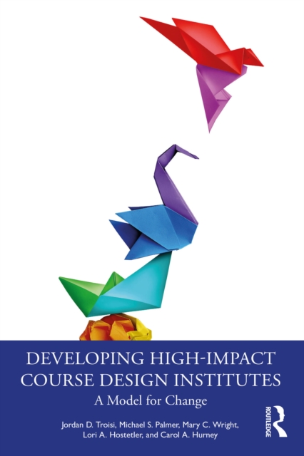 Developing High-Impact Course Design Institutes