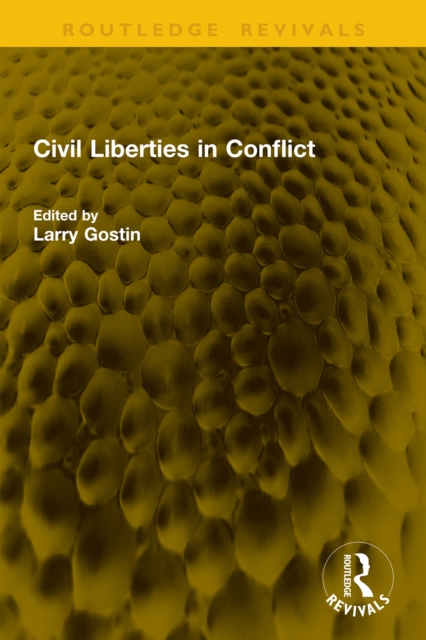 Civil Liberties in Conflict