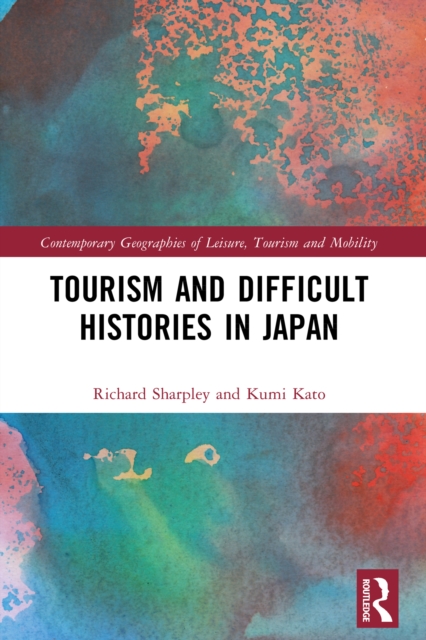 Tourism and Difficult Histories in Japan
