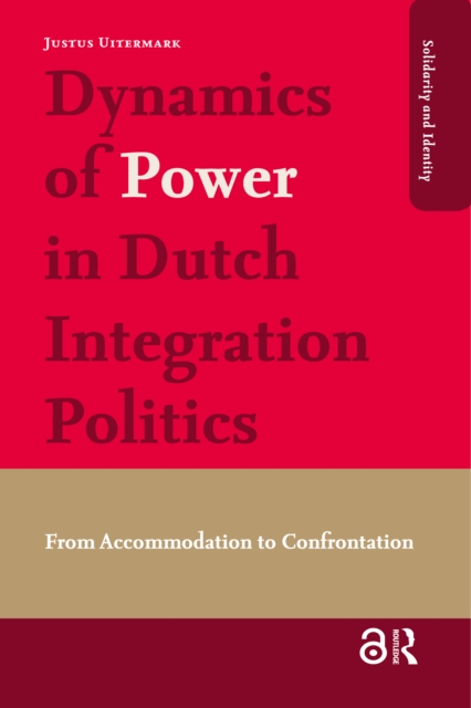 Dynamics of Power in Dutch Integration Politics