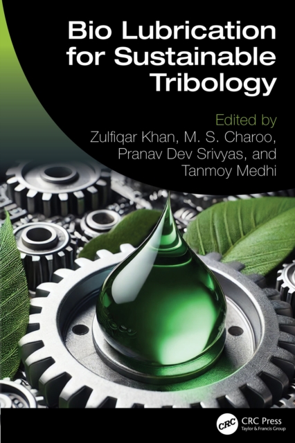 Bio Lubrication for Sustainable Tribology