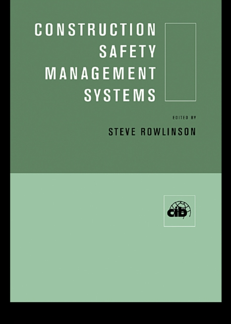 Construction Safety Management Systems