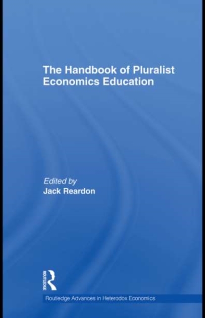 Handbook of Pluralist Economics Education
