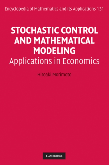 Stochastic Control and Mathematical Modeling