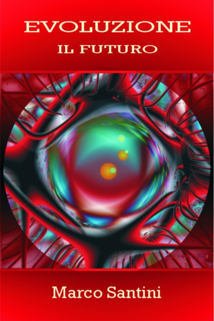 Evoluzione : il futuro