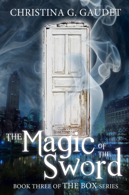 Magic of the Sword (The Box book 3)