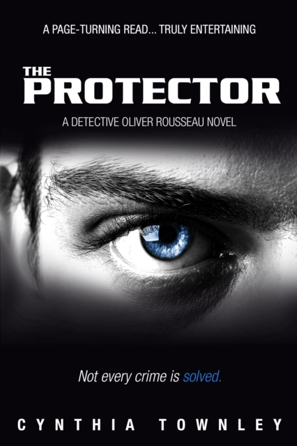 Protector: A Detective Oliver Rousseau Novel