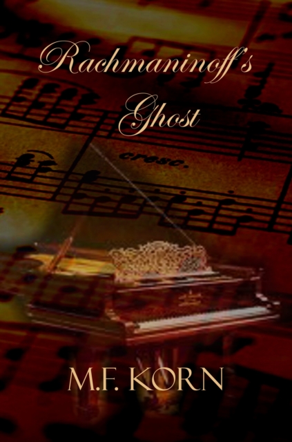 Rachmaninoff's Ghost