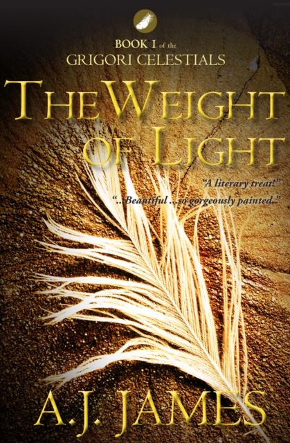 Weight of Light: Book 1 of the Grigori Celestials