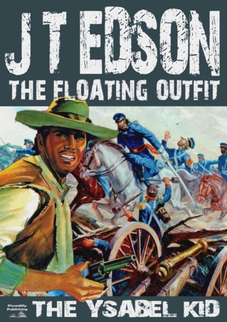 Floating Outfit 1: The Ysabel Kid