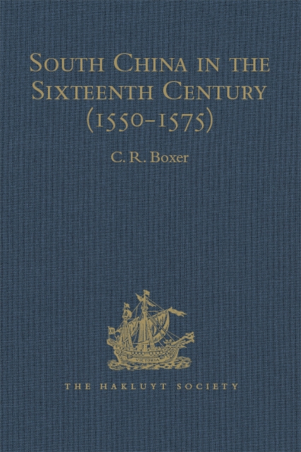 South China in the Sixteenth Century (1550-1575)