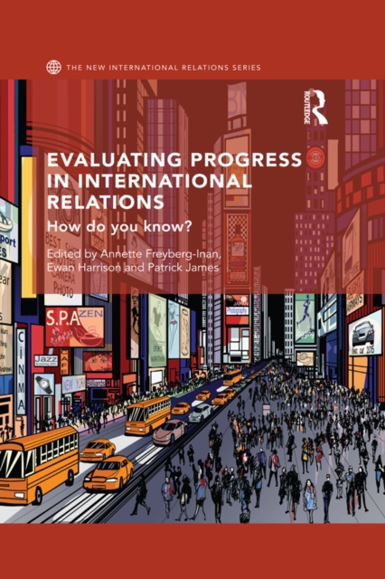 Evaluating Progress in International Relations