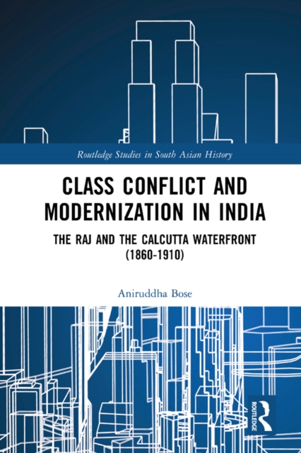 Class Conflict and Modernization in India