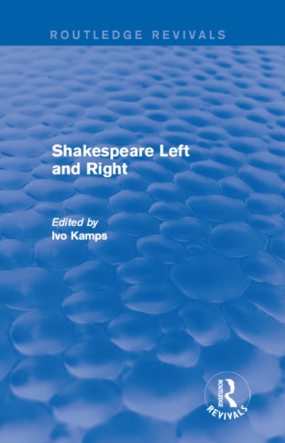 Shakespeare Left and Right