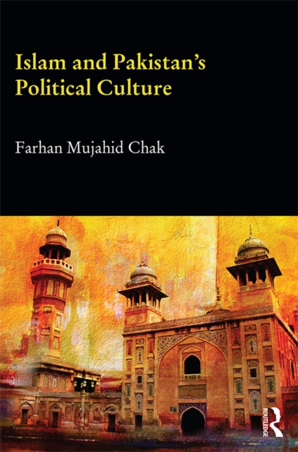 Islam and Pakistan's Political Culture