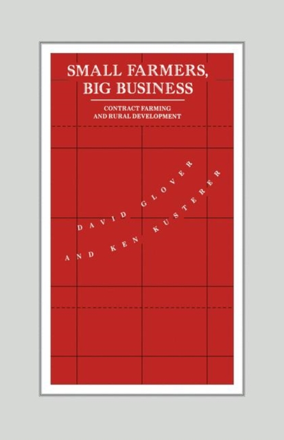 Small Farmers, Big Business