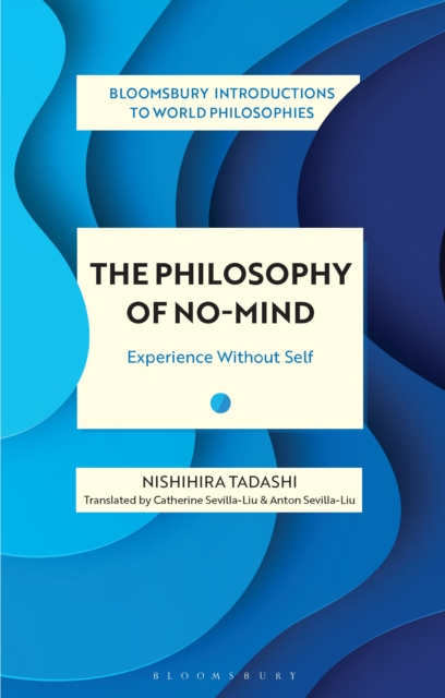 Philosophy of No-Mind