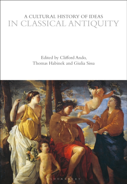 Cultural History of Ideas in Classical Antiquity