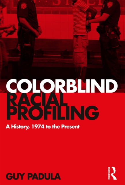 Colorblind Racial Profiling