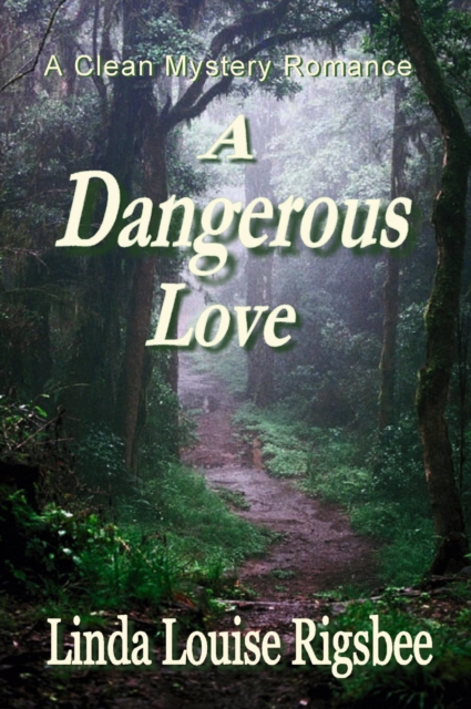 Dangerous Love