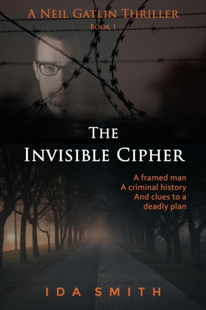 Invisible Cipher - A Neil Gatlin Thriller