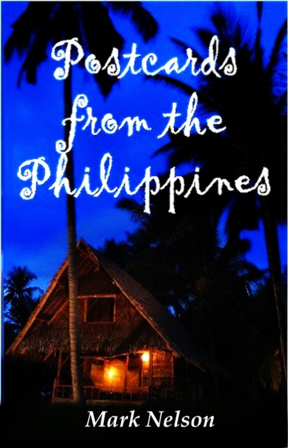 Postcards From The Philippines
