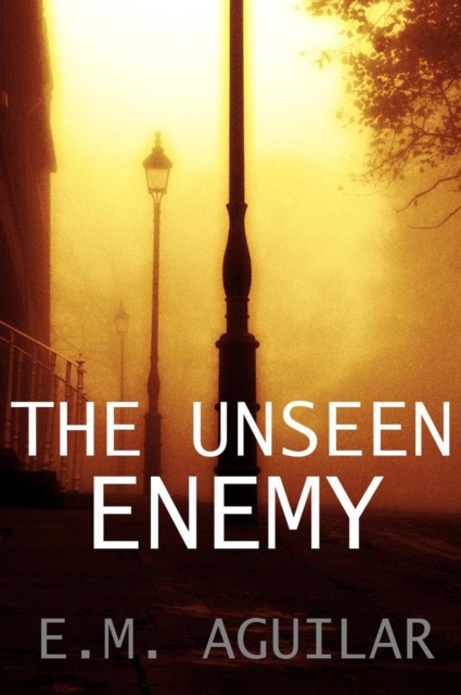 Unseen Enemy