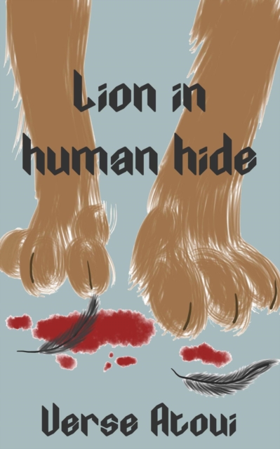 Lion In Human Hide