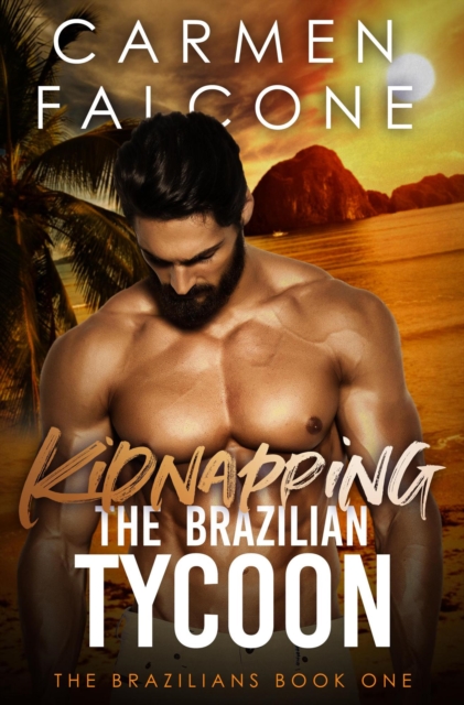 Kidnapping the Brazilian Tycoon