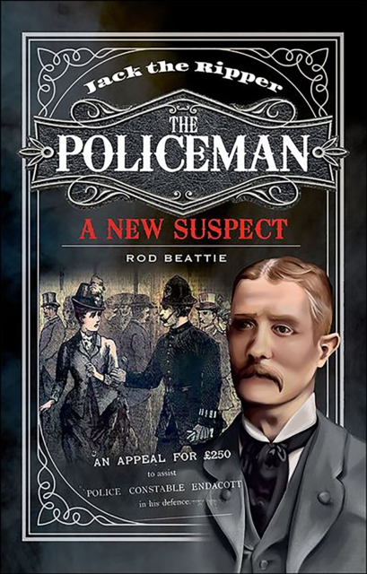 Jack the Ripper: The Policeman