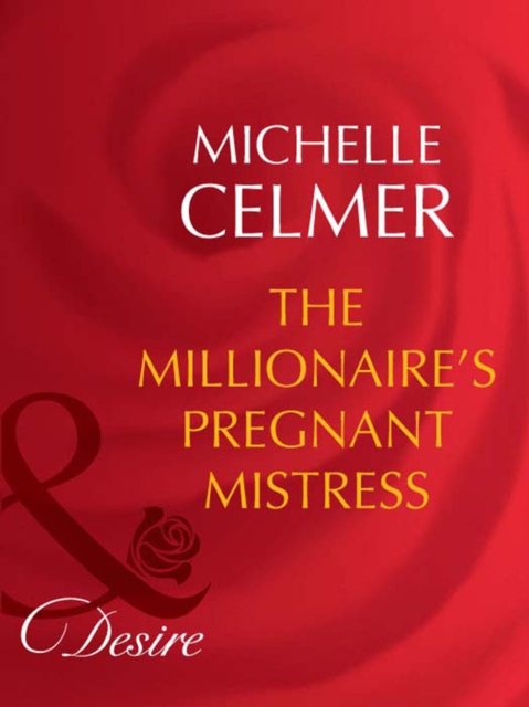 Millionaire's Pregnant Mistress