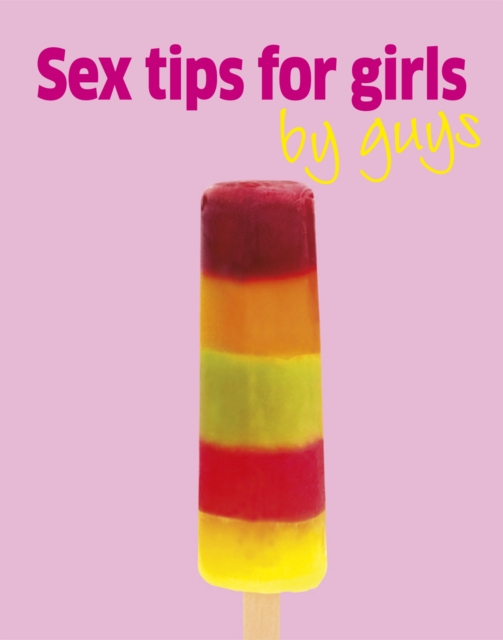 Sex Tips For Girls by Guys