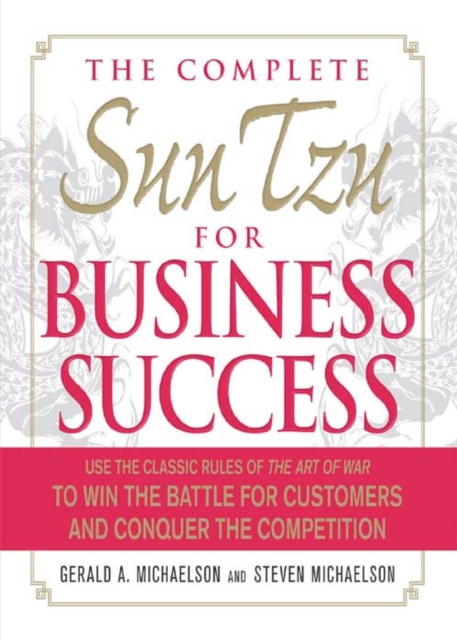 Complete Sun Tzu for Business Success