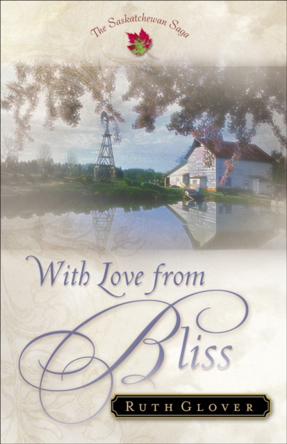 With Love from Bliss ( Book #2)