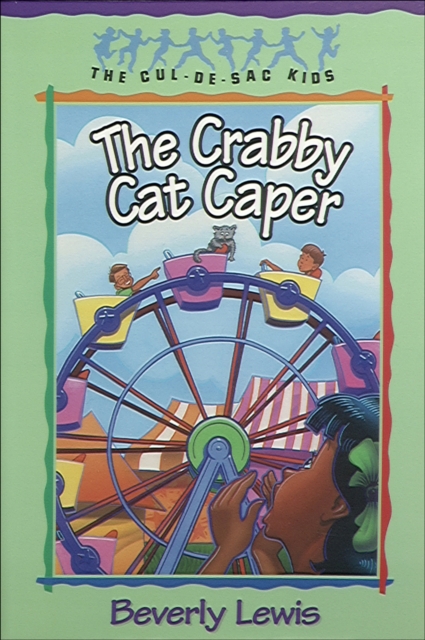 Crabby Cat Caper (Cul-de-Sac Kids Book #12)