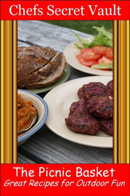 Picnic Basket: Great Recipes for Outdoor Fun