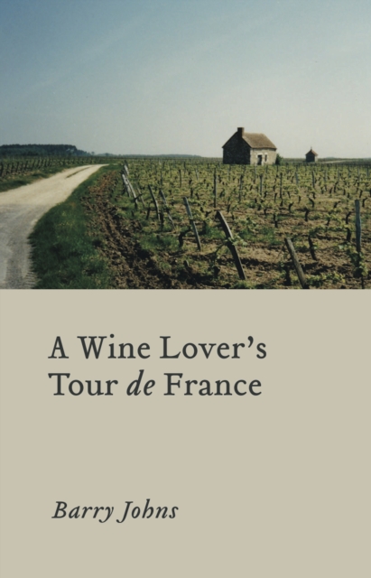 Wine Lover's Tour de France