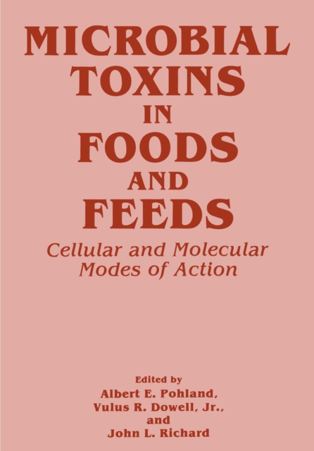 Microbial Toxins in Foods and Feeds