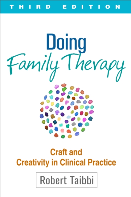 Doing Family Therapy, Third Edition