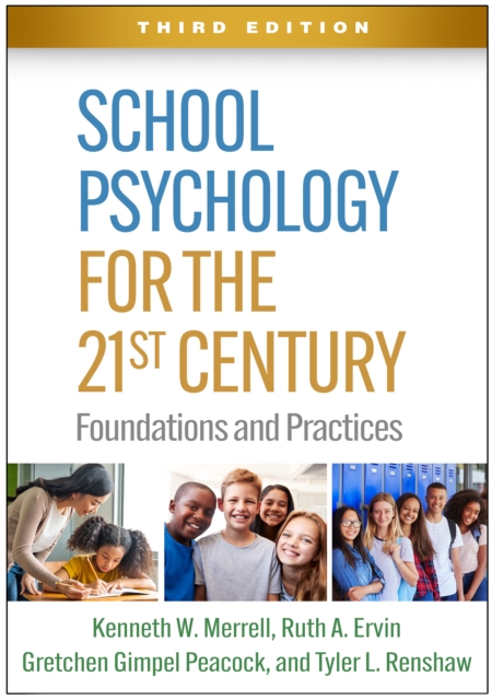 School Psychology for the 21st Century