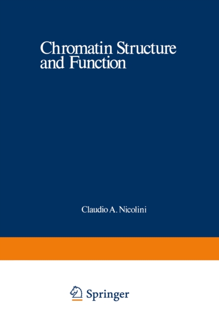 Chromatin Structure and Function