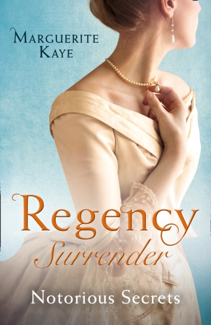 REGENCY SURRENDER NOTORIOUS EB