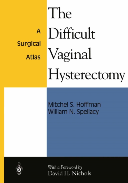 Difficult Vaginal Hysterectomy