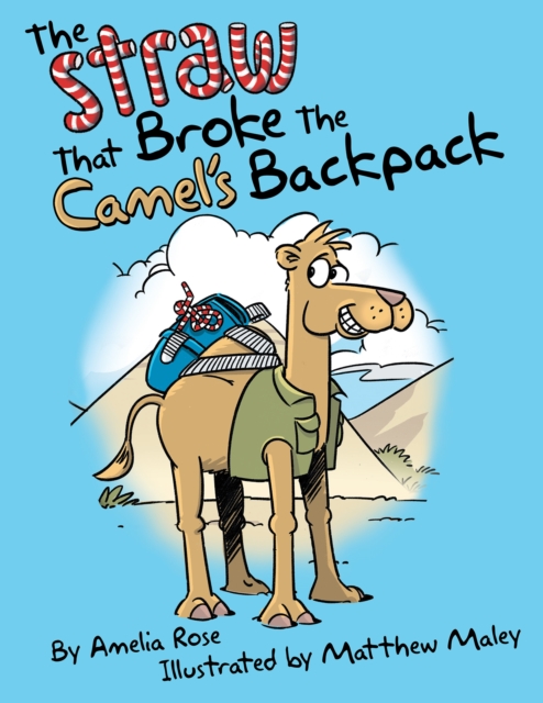 Straw That Broke the Camel'S Backpack