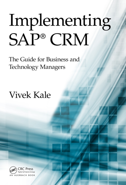 Implementing SAP(R) CRM