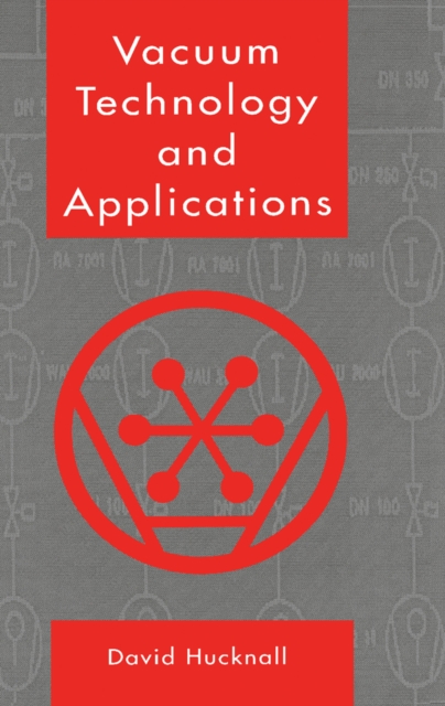 Vacuum Technology and Applications